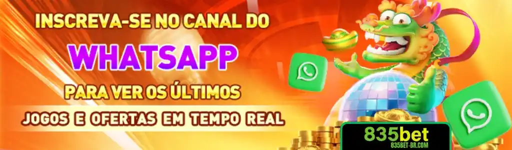 Inscrição no canal do WhatsApp do 835BET cassino